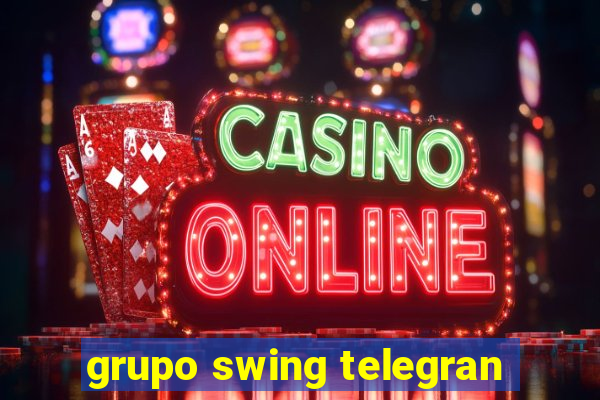 grupo swing telegran