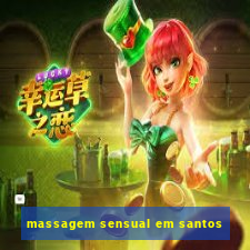 massagem sensual em santos