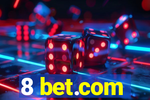 8 bet.com