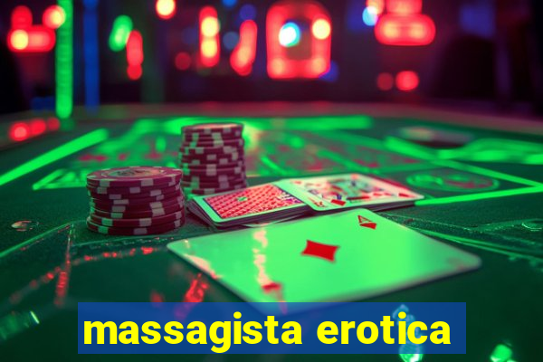 massagista erotica