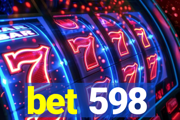 bet 598