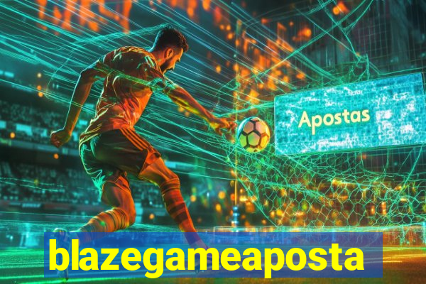 blazegameaposta