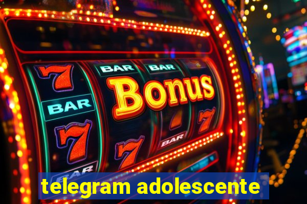 telegram adolescente