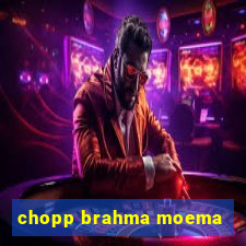 chopp brahma moema