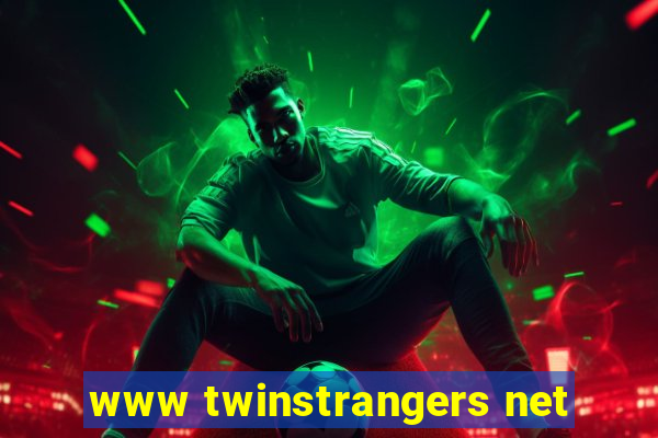 www twinstrangers net