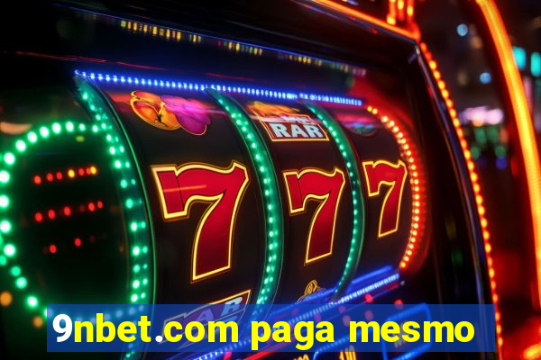 9nbet.com paga mesmo