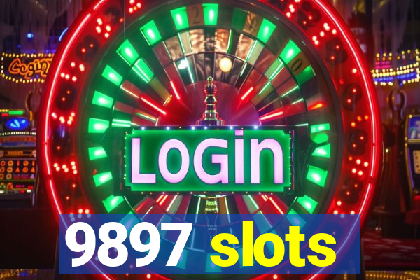 9897 slots