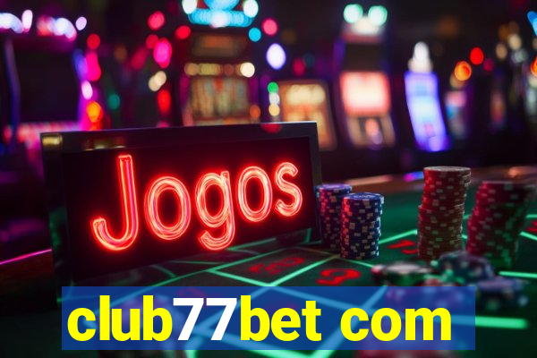 club77bet com