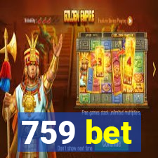 759 bet