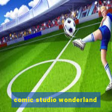 comic studio wonderland