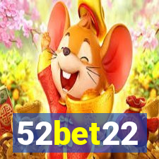 52bet22