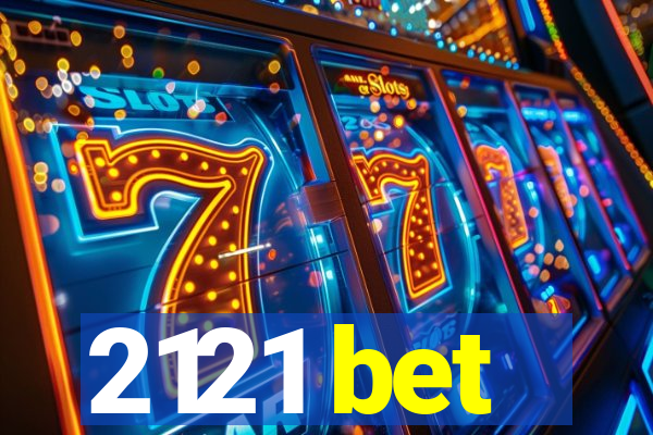 2121 bet