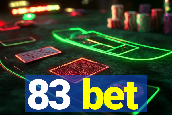 83 bet