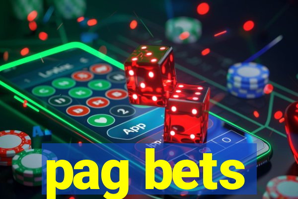 pag bets