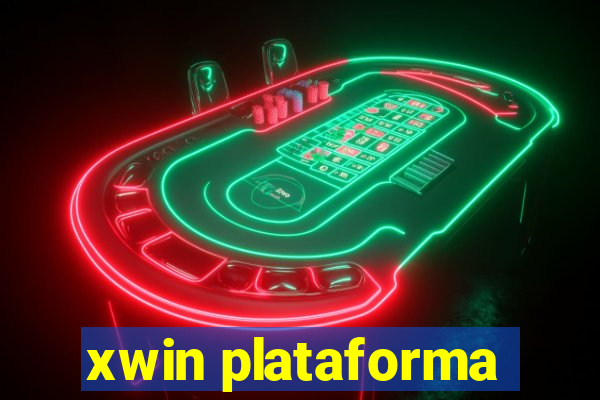 xwin plataforma