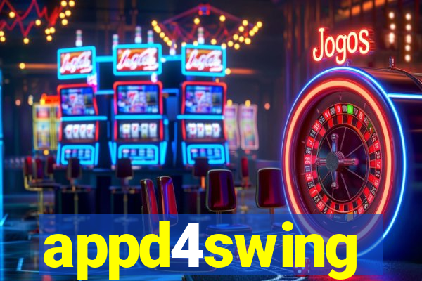 appd4swing