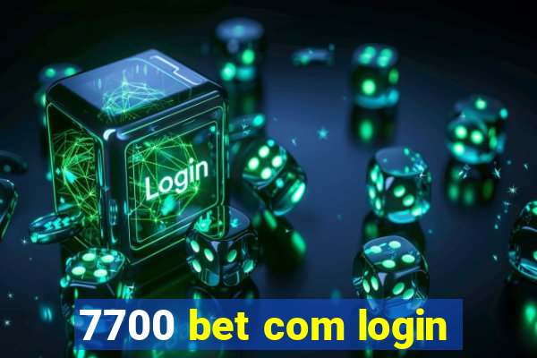 7700 bet com login