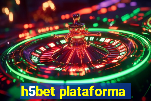 h5bet plataforma