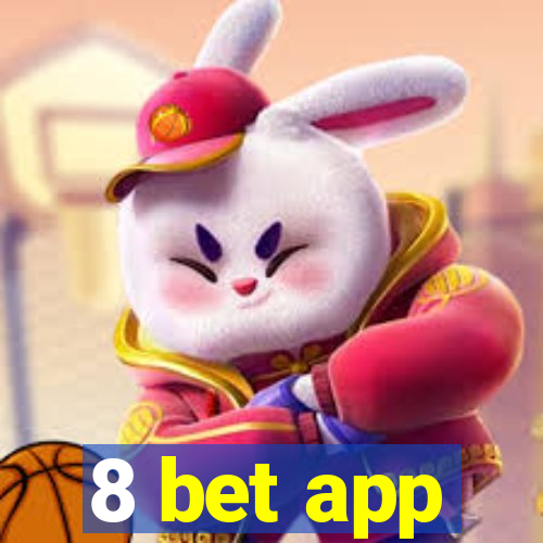 8 bet app