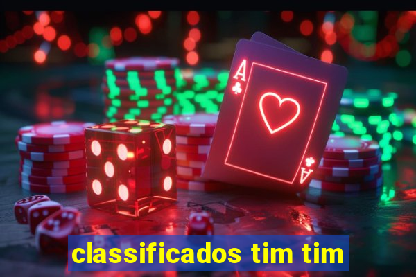 classificados tim tim