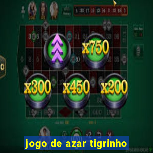 jogo de azar tigrinho