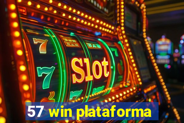 57 win plataforma