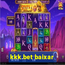 kkk.bet baixar