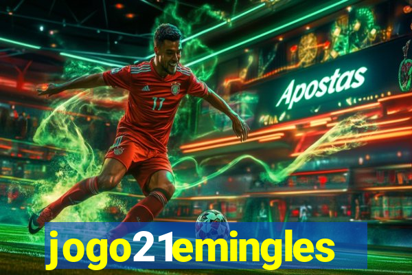 jogo21emingles