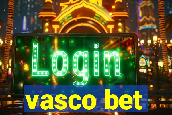 vasco bet