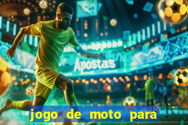 jogo de moto para dar grau