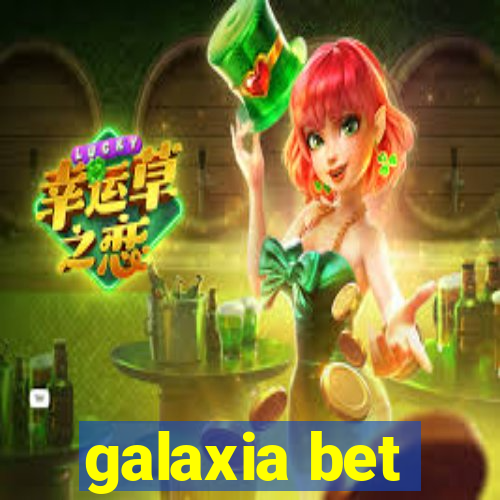 galaxia bet