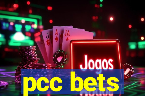 pcc bets