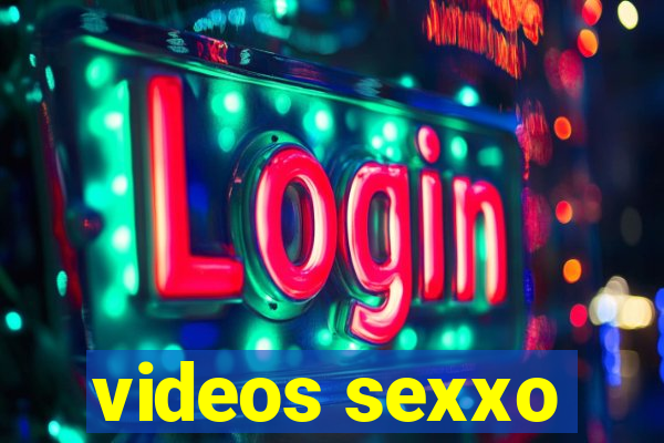 videos sexxo