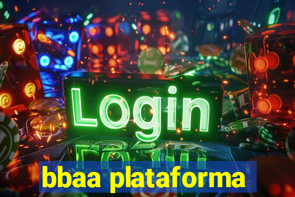 bbaa plataforma