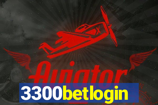 3300betlogin