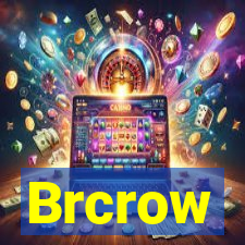 Brcrow