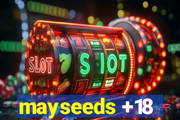 mayseeds +18