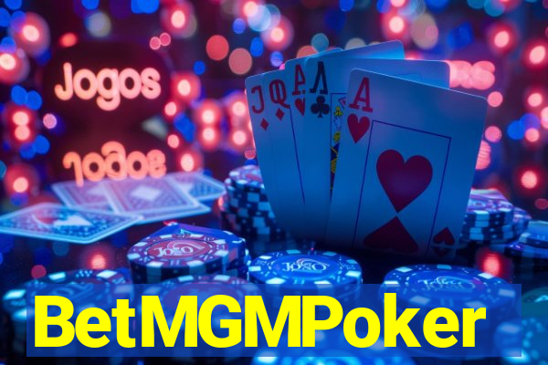 BetMGMPoker