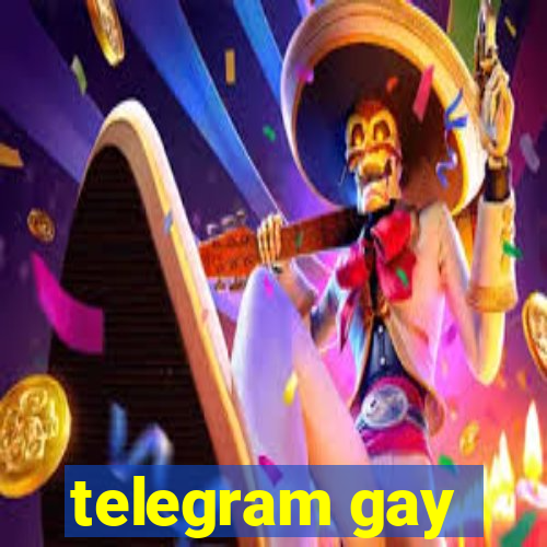 telegram gay