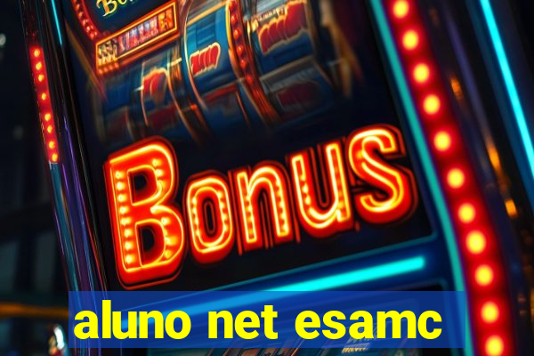 aluno net esamc