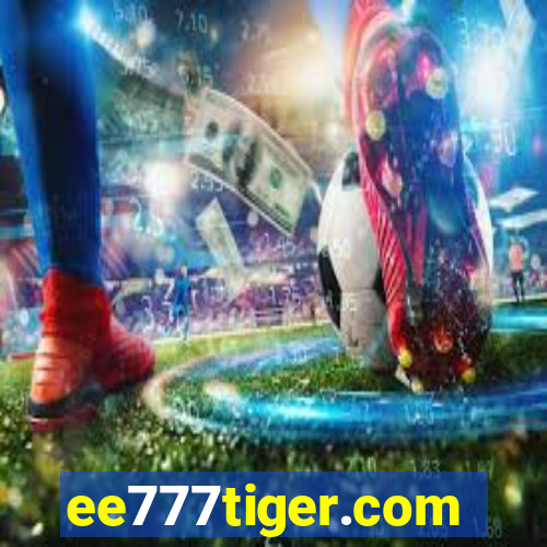 ee777tiger.com