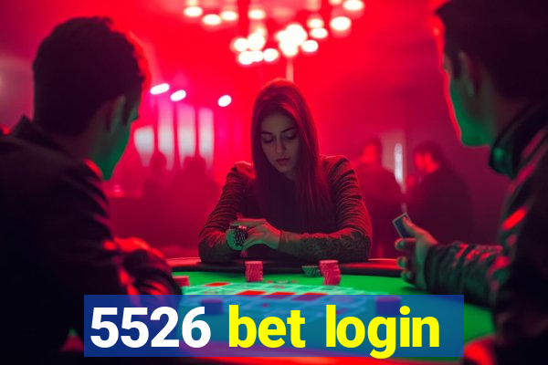 5526 bet login