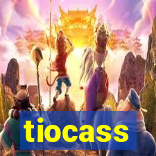 tiocass