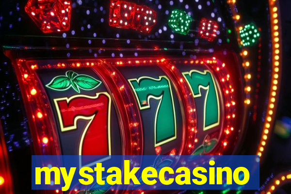 mystakecasino