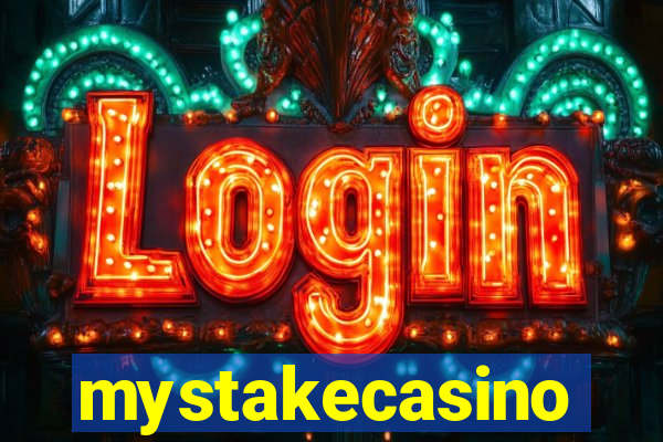 mystakecasino