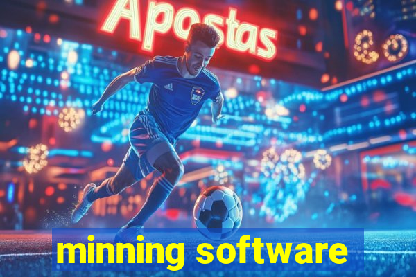 minning software