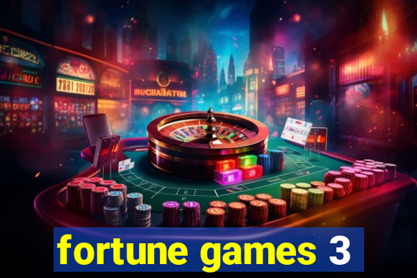 fortune games 3