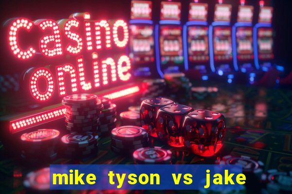 mike tyson vs jake paul assistir online