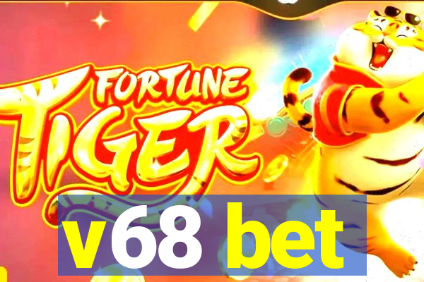 v68 bet