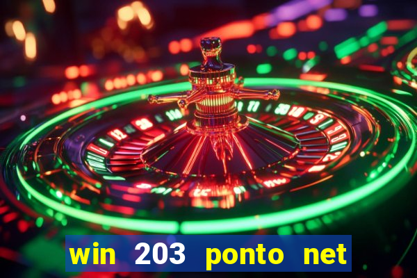 win 203 ponto net jogo download